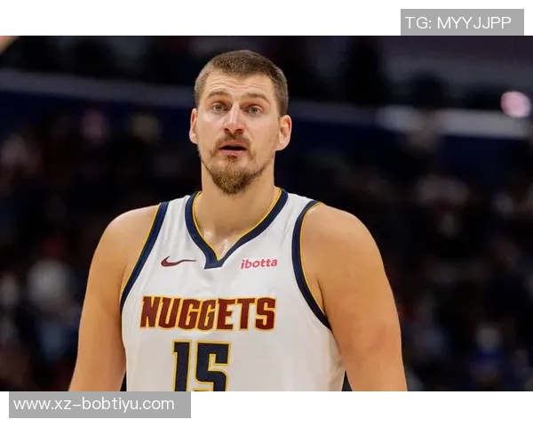 穆雷伤退致掘金缺乏稳定得分点约基奇孤军奋战难以逆转局势